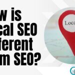 How is Local SEO Different from SEO