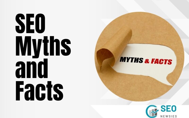 SEO Myths and Facts