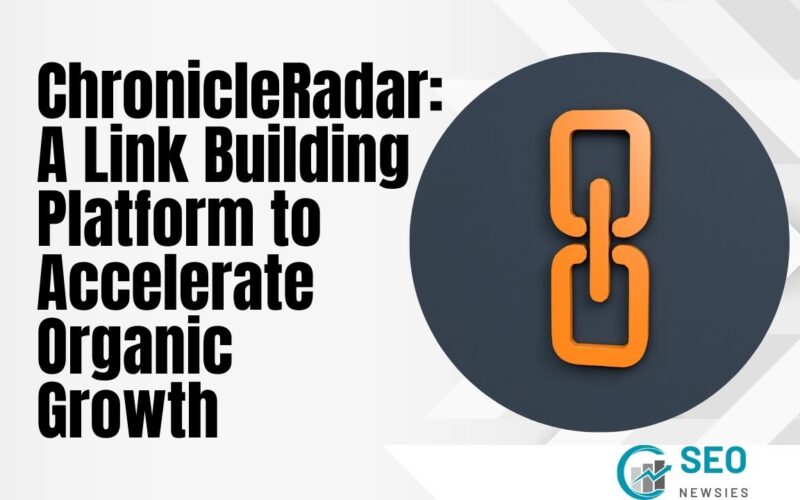 ChronicleRadar Link Building